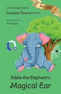 bokomslag Eddie the Elephant's Magical Ear