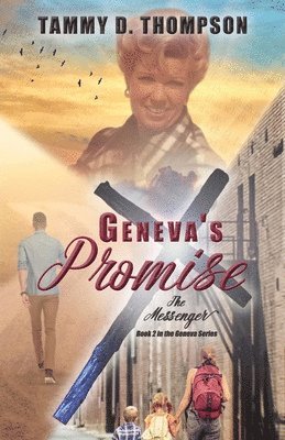 Geneva's Promise 1