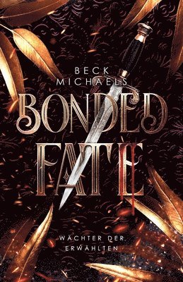 bokomslag Bonded Fate (Wchter der Erwhlten 2)