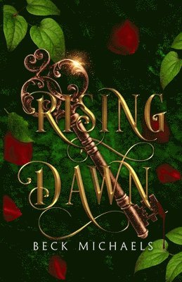 Rising Dawn (Guardians of the Maiden #4) 1