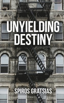 Unyielding Destiny 1