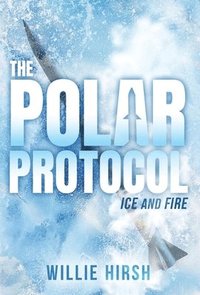 bokomslag The Polar Protocol