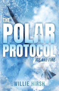 bokomslag The Polar Protocol