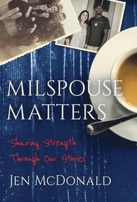 bokomslag Milspouse Matters