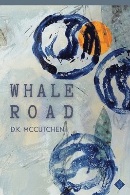 bokomslag Whale Road