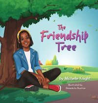 bokomslag The Friendship Tree