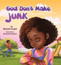 bokomslag God Don't Make Junk