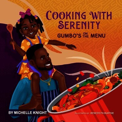 Cooking with Serenity: Gumbo's on the Menu