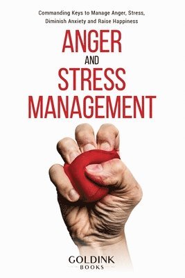 bokomslag Anger and Stress Management