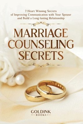 bokomslag Marriage Counseling Secrets