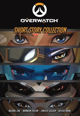 bokomslag Overwatch: Short Story Collection