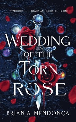 Wedding of the Torn Rose 1