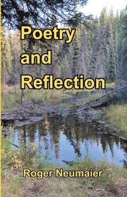 Poetry and Reflection 1