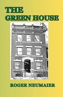 The Green House 1