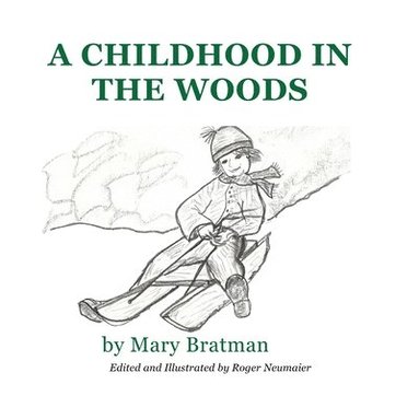 bokomslag Childhood in the Woods