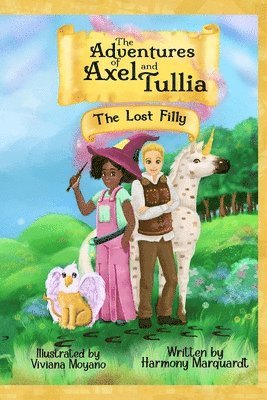 bokomslag The Adventures of Axel and Tullia