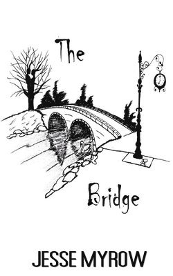 Jesse Myrow - Bridge, Häftad