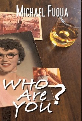 Michael Fuqua - Who Are You?, Inbunden