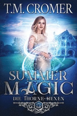 Summer Magic 1