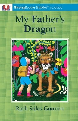 bokomslag My Father's Dragon (Annotated): A StrongReader Builder(TM) Classic for Dyslexic and Struggling Readers