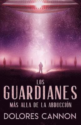 bokomslag Los Guardianes
