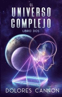 bokomslag EL UNIVERSO COMPLEJO Libro dos