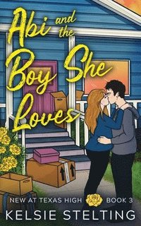 bokomslag Abi and the Boy She Loves