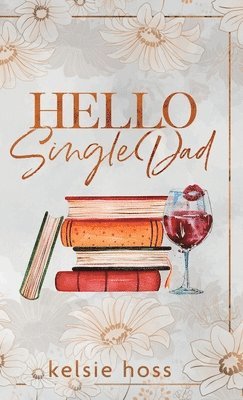 bokomslag Hello Single Dad