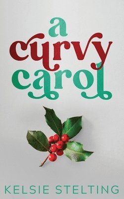 bokomslag Curvy Carol