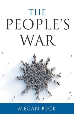 Megan Beck - People's War, Häftad