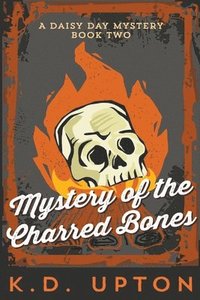 bokomslag Mystery of the Charred Bones