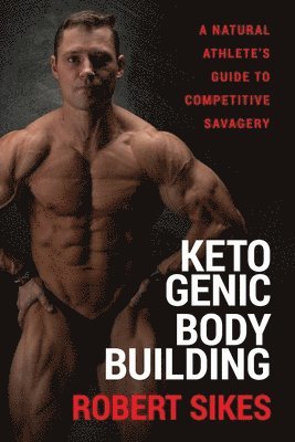 bokomslag Ketogenic Bodybuilding