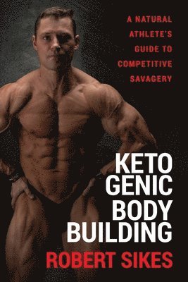 Ketogenic Bodybuilding 1
