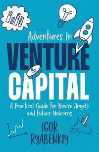 bokomslag Adventures in Venture Capital