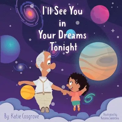 Katie Cosgrove - I'll See You in Your Dreams Tonight, Häftad. Tillgänglighet: Lägg i varukorg