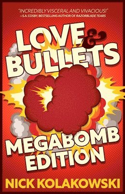 Love & Bullets 1