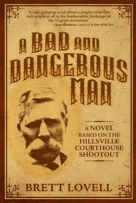 Brett Lovell - Bad and Dangerous Man, Häftad. Tillgänglighet: Lägg i varukorg