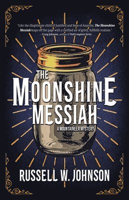 The Moonshine Messiah 1