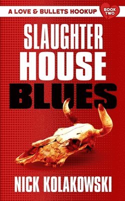Slaughterhouse Blues 1