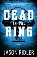 Jay Ridler - Dead in the Ring, Häftad