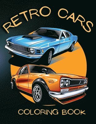 bokomslag Retro Cars Coloring Book