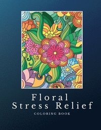 bokomslag Floral Stress Relief