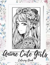 bokomslag Anime Girls Coloring Book For Adults