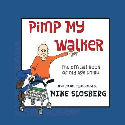 Pimp My Walker 1