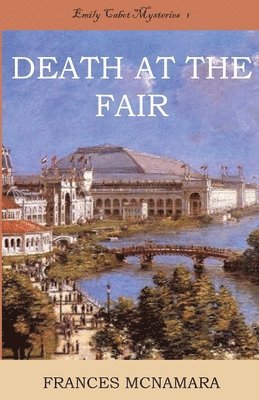 Frances McNamara - Death at the Fair, Häftad
