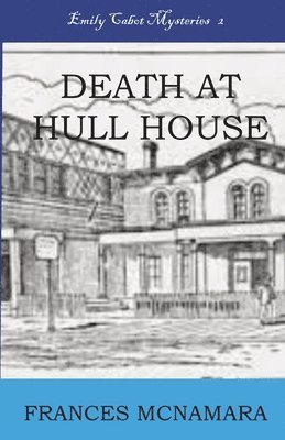 Frances McNamara - Death at Hull House, Häftad