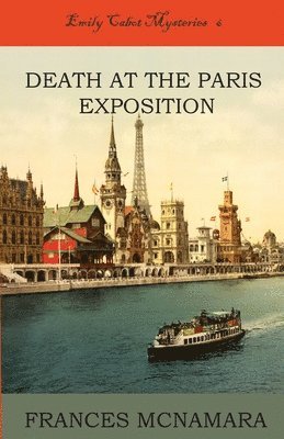 Frances McNamara - Death at the Paris Exposition, Häftad