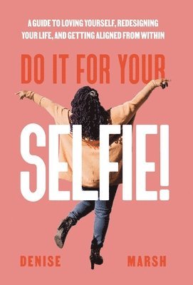 Do It For Your SELFIE! 1
