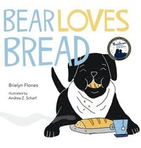 bokomslag Bear Loves Bread