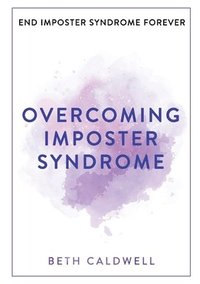 bokomslag Overcoming Imposter Syndrome